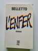 L'Enfer. Belletto René