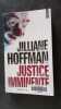 Justice imminente. Jilliane Hoffman  Jean Esch