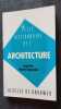 Petit dictionnaire de l'architecture. Jacqueline Martin-Bagnaudez