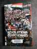 Revolutions Egyptiennes: de Nasser a la Chute de Moubarak (Le Bruit Du Monde Band 1). Osman Tarek  Bury Laurent