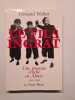 LE FILS INGRAT: Une jeunesse rebelle en Alsace 1935-1945. Weber Fernand