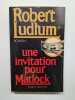 Une invitation pour matlock. Ludlum Robert