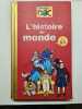 L'histoire du monde en BD. Collectif