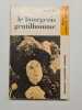 Le bourgeois genthillomme. Molière