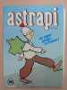 Revue Astrapi N° 174. 