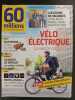 Revue 60 millions de consommateurs N° 580. 