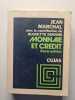 MONNAIE ET CREDIT 6ème édition. Jean Marchal