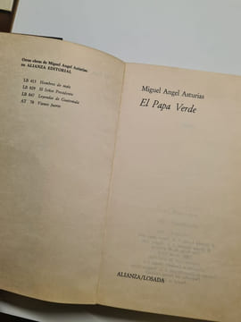 El papa verde alianza tres losada. Miguel Angel Asturias