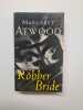 The robber bride. Margaret Atwood