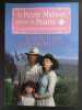 Fascicule La petite maison dans la prairie (DVD non inclus) N° 74. 