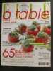 Revue Elle à table N° 75. 