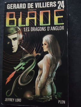 Blade 24: Les Dragons d'Anglor. Jeffrey Lord Format: Broché Voir le descriptif