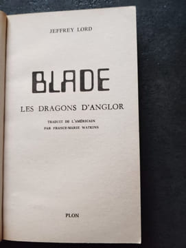 Blade 24: Les Dragons d'Anglor. Jeffrey Lord Format: Broché Voir le descriptif