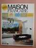 Revue Maison Française Magazine N° 578. 