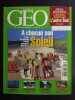 Revue Géo Magazine N° 318. 
