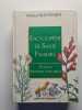 Encyclopédie de santé familiale : Plantes remèdes naturels. Bontemps Michel  Séguin Jackie