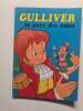 Gulliver au pays des nains. 