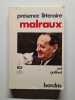 Malraux. Pol gaillard