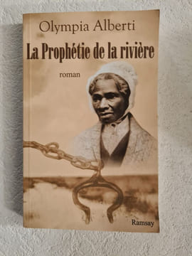 La prophétie de la rivière. Olympia Alberti