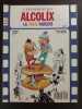 Revue Gamber's parodie n° 2 - Alcolix. 
