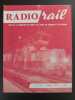 Revue Radio Rail N° 196 - Mars 1958. 
