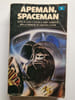 Apeman spaceman. 