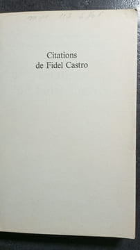 Citations de Fidel Castro. Henri De La Vega Raphael Sorin