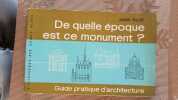 Guide pratique d'architecture: De quelle époque est ce manument. Jules Tillet