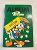 Album picsou magazine - troisieme trimestre 1987. 