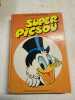 Super Picsou - Numéro relié de Super Picsou Géant n°5. 