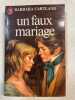 Un faux mariage. Barbara Cartland