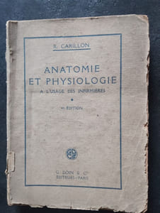 Anatomie et physiologie a l'usage des infirmieres