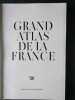 grand atlas de la france. 