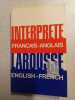 Dans la même collection l'interprète larousse. 