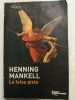 La falsa pista. Henning Mankell