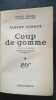 Coup de gomme. Albert Conroy