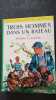 Trois hommes dans un bateau. Jerome K Jerome