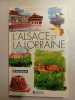 L'alsace et la lorraine. 