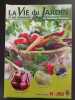 Revue La Vie du Jardin N° 382. 