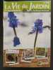 Revue La Vie du Jardin N° 392. 