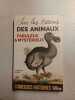 Curieuses histoires des animaux fabuleux et mystérieux - Sur les traces. Vignol Christian