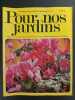 Revue Pour nos Jardins N° 77. 