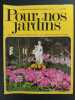 Revue Pour nos Jardins N° 80. 