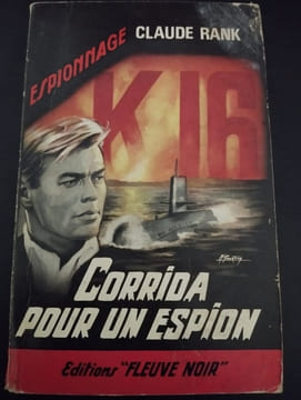Corrida pour un espion. Claude Rank