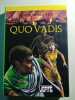 Quo vadis ? : collection : bibliothèque verte cartonnée & illustrée. Sienkiewicz Henryk  Lacroix Claude  Kozakiewicz  Janasz J. L De