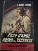 Face d'ange prend des vacances. A. SAINT MOORE