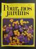 Revue Pour nos Jardins N° 88. 