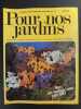 Revue Pour nos Jardins N° 89. 