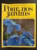 Revue Pour nos Jardins N° 104. 