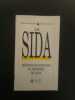 Le sida. 